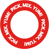 Pick. Mix. Yum!